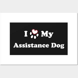 I Love My Assistance Dog - heart dog paw Posters and Art